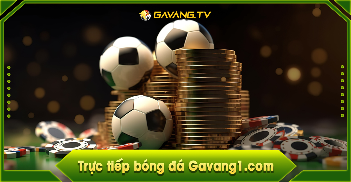 xem truc tiep gavang tv